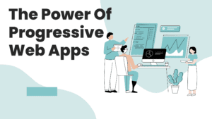 progressive web apps